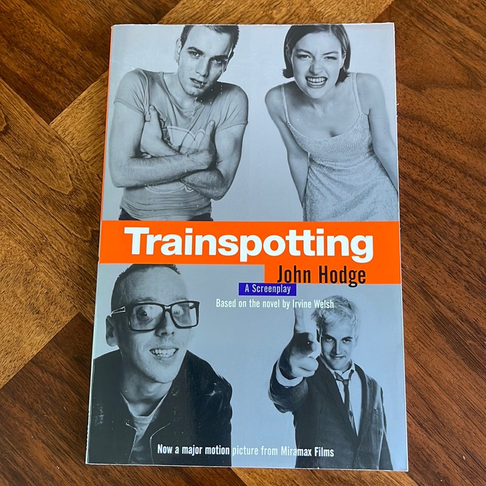 TRAINSPOTTING SCREENPLAY BY JOHN HODGE - BASIS FOR 1996 FILM!